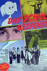 Das Schulgespenst (Das Schulgespenst)
