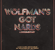Wolfman's Got Nards