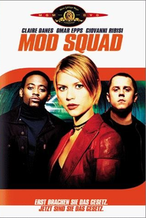 Mod Squad - O Filme - Poster / Capa / Cartaz - Oficial 1