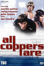 All Coppers Are... (All Coppers Are...)
