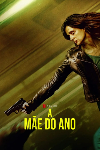  de Filme A Mãe do Ano (2023)