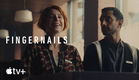 Fingernails — Official Trailer | Apple TV+