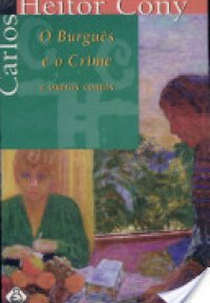 O Crime e o Burguês (O Crime e o Burguês)