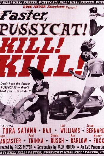  de Filme Faster, Pussycat! Kill! Kill! (1965)