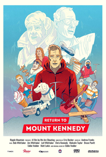 Return To Mount Kennedy - Poster / Capa / Cartaz - Oficial 2