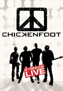 Chickenfoot: Get Your Buzz On Live (Chickenfoot: Get Your Buzz On Live)