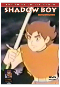 Shadow Boy (Bouken Shonen Shaddar)