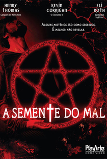 A Semente do Mal - Poster / Capa / Cartaz - Oficial 8