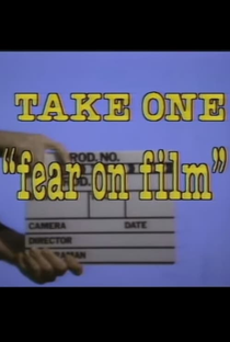 Take One: Fear on Film - Poster / Capa / Cartaz - Oficial 2