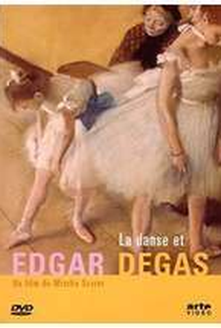 Poster 1 de Filme La danse et Degas  (2003)