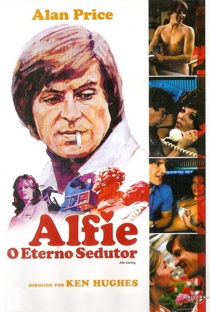 Alfie: O Eterno Sedutor - Poster / Capa / Cartaz - Oficial 1
