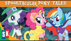 Official Trailer - My LIttle Pony: Spooktacular Pony Tales