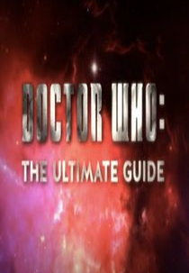 Doctor Who: The Ultimate Guide (Doctor Who: The Ultimate Guide)