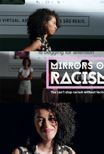 Espelhos do Racismo - Poster / Capa / Cartaz - Oficial 1