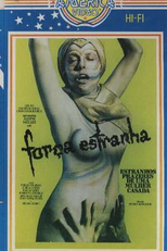 Força Estranha - Estranhos Prazeres De Uma Mulher Casada (Força Estranha - Estranhos Prazeres De Uma Mulher Casada)