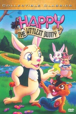 Feliz, O Coelhinho Briguento (Happy, the Littlest Bunny)