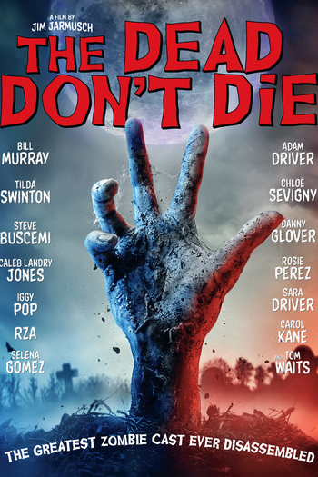  de Filme Os Mortos Não Morrem (2019)