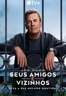 Seus Amigos e Vizinhos (1ª Temporada)