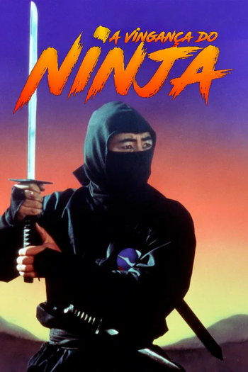  de Filme A Vingança do Ninja (1983)