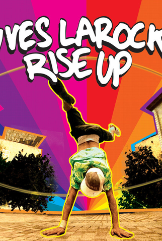 Yves Larock: Rise Up: curta de 2007 - Filmow