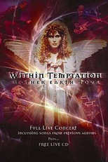 Within Temptation: Mother Earth Tour (live) (Mother Earth Tour)