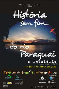 História sem Fim... Do Rio Paraguai - O Relatório - Poster / Capa / Cartaz - Oficial 1