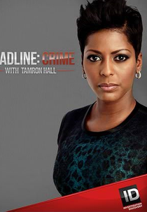 Análise de Um Crime (3ª Temporada) (Deadline: Crime with Tamron Hall (Season 3))