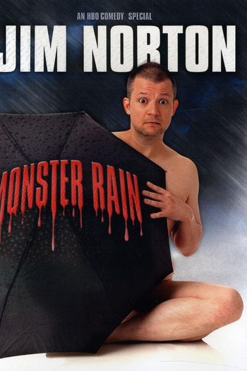 Poster de Filme Jim Norton: Monster Rain (2007)