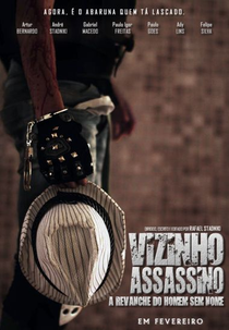 Vizinho Assassino: A Revanche do Homem sem Nome (Vizinho Assassino: A Revanche do Homem sem Nome)
