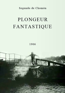 Mergulhador Fantástico (Plongeur fantastique)