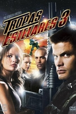 Poster 1 de Filme Tropas Estelares 3 (2008)