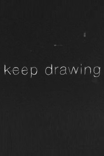 Poster de Curta Keep Drawing (2011)
