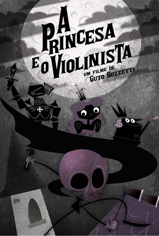 Poster 1 de Curta A Princesa e o Violinista (2008)