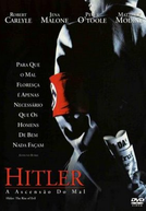 Hitler: A Ascensão do Mal (Hitler: The Rise of the Evil)