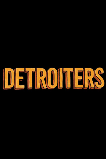 Poster de Franquia Detroiters (2017)