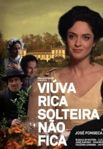 Viúva Rica Solteira Não Fica (Viúva Rica Solteira Não Fica)