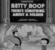 Betty Boop in There's Something About a Soldier