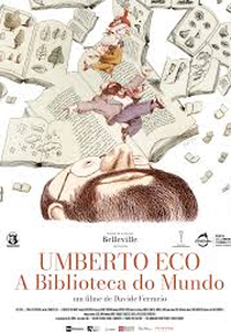 Umberto Eco - A Biblioteca do Mundo (Umberto Eco: la biblioteca del mondo)