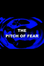 The Pitch of Fear (The Pitch of Fear)