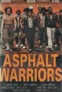 Asphalt Warriors - Poster / Capa / Cartaz - Oficial 1