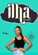 Ilha Record (1ª Temporada) (Ilha Record (1ª Temporada))