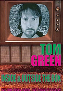 The Tom Green Show (The Tom Green Show)