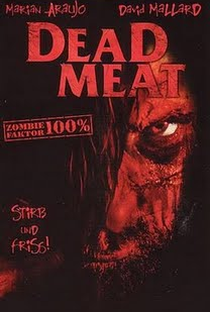 Dead Meat: O Banquete dos Zumbis - Poster / Capa / Cartaz - Oficial 1