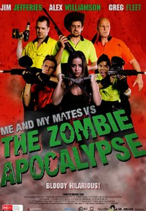 Joel e Seus Amigos Contra o Apocalipse Zumbi (Me and My Mates vs. The Zombie Apocalypse)
