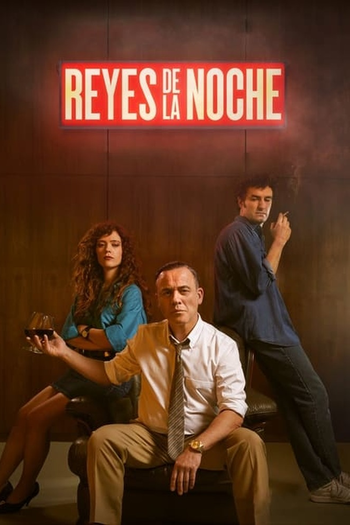 Poster de Franquia Reyes de la noche (2021)
