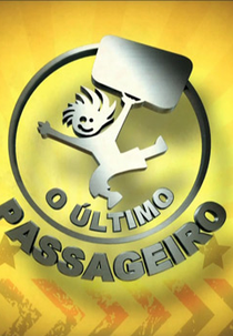 O Último Passageiro (O Último Passageiro)