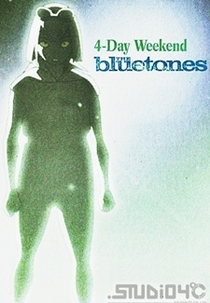 The Bluetones: 4-Day Weekend (4デイ・ウィークエンド)