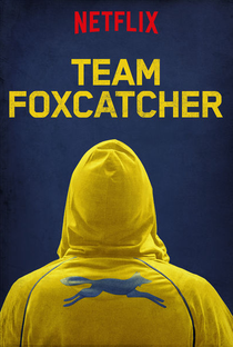 Equipe Foxcatcher - Poster / Capa / Cartaz - Oficial 2