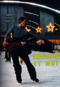 Travolta e Eu (Travolta et moi)