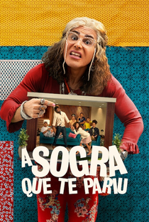 A Sogra Que Te Pariu (1ª Temporada) - Poster / Capa / Cartaz - Oficial 1
